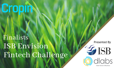 CropIn Named Amongst Top 10 Startups by ISB Envision Fintech Challenge 2019